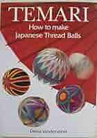 てまり　テクニック　Temari Technique てまり テクニック Temari Technique てまりテクニックTemari
